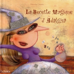 Bertrand.pt - La Recette Magique D'Adalgisa