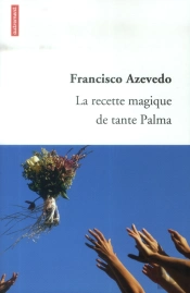 La Recette Magique De Tante Palma