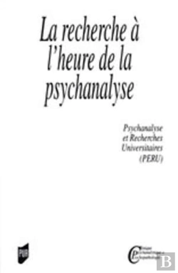 Bertrand.pt - La Recherche À L'Heure De La Psychanalyse