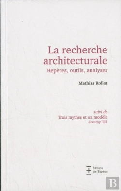 Bertrand.pt - La Recherche Architecturale. Reperes, Outils, Analyses