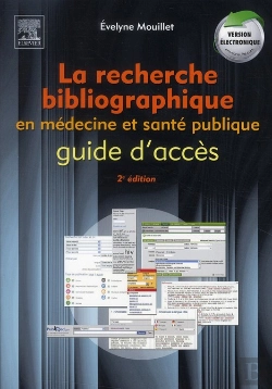 Bertrand.pt - La Recherche Bibliographique En Médecine Et Santé Publique (2e Édition)