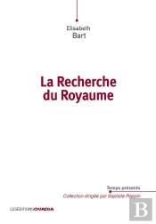 La Recherche Du Royaume