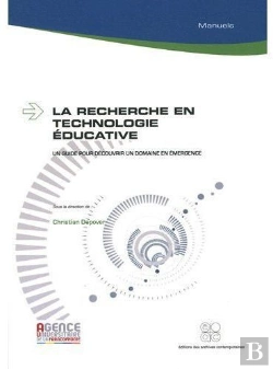 Bertrand.pt - La Recherche En Technologie Éducative ; Un Guide Pour Découvrir Un Domaine En Émergence