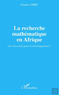 Bertrand.pt - La Recherche Mathématique En Afrique : Une Nécessité Pour Le Développement ?