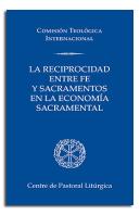 La Reciprocidad Entre Fe Y Sacramentos En La Economia Sacramental