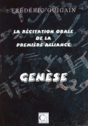 La Récitation Orale De La Première Alliance - Genèse