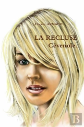 La Recluse Cevenole.