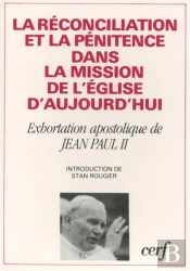 La Reconciliation Et La Penitence Dans La Mission De L'Eglise Aujourd'Hui
