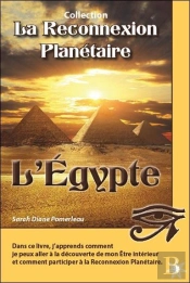 La Reconnexion Planetaire - L'Egypte