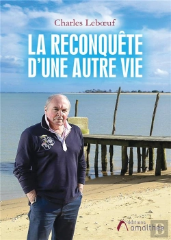 Bertrand.pt - La Reconquete D'Une Autre Vie