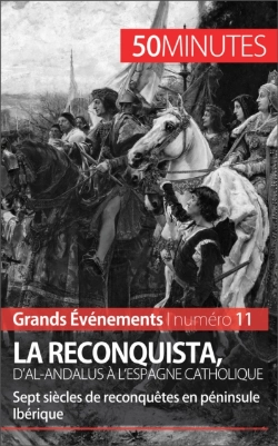 Bertrand.pt - La Reconquista, D'Al-Andalus À L'Espagne Catholique