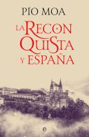 La Reconquista Y España Bol
