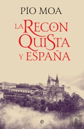 La Reconquista Y España Bol