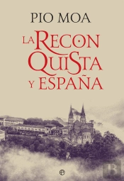 La Reconquista Y España