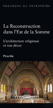 La Reconstruction Dans L'Est De La Somme