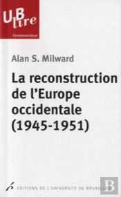 La Reconstruction De L'Europe Occidentale (1945-1951)