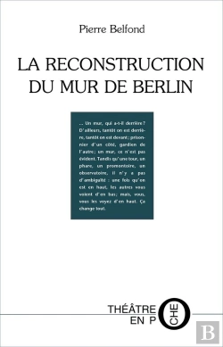 Bertrand.pt - La Reconstruction Du Mur De Berlin