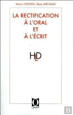 Bertrand.pt - La Rectification À L'Oral Et À L'Écrit