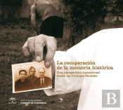 La Recuperación De La Memoria Histórica