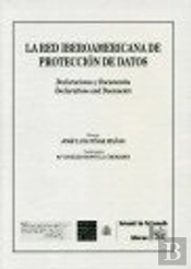 La Red Iberoamericana De Protección De Datos