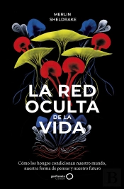 La Red Oculta De La Vida