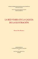 La Red Viaria En La Galicia De La Ilustracion