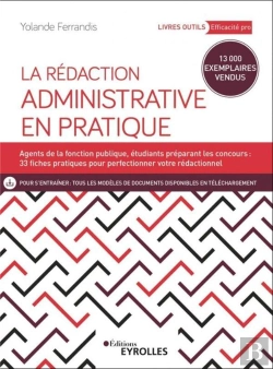 Bertrand.pt - La Rédaction Administrative En Pratique (4e Édition)