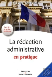 La Rédaction Administrative En Pratique