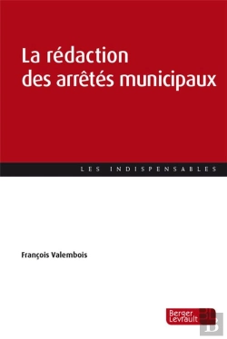Bertrand.pt - La Redaction Des Arretes Municipaux