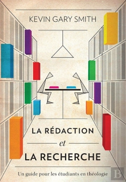 Bertrand.pt - La Rédaction Et La Recherche : Un Guide Pour Les Étudiants En Théologie