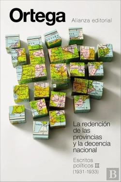Bertrand.pt - La Redención De Las Provincias Y La Decencia Nacional. Escritos Políticos Iii (1931-1933)
