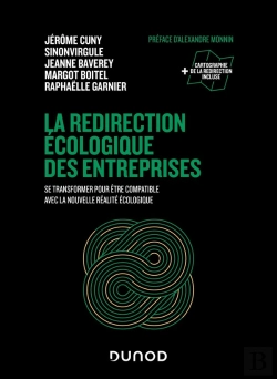 Bertrand.pt - La Redirection Écologique Des Entreprises : Se Transformer Pour Être Compatible Avec La Nouvelle Réalité Écologique