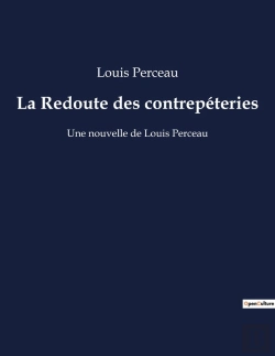 Bertrand.pt - La Redoute Des Contrepeteries - Une Nouvelle De Louis Perceau