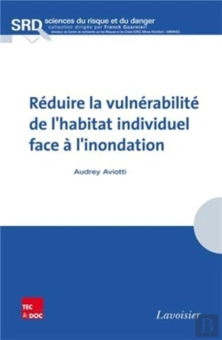 Bertrand.pt - La Réduction De La Vulnérabilité De L'Habitat Individuel Face À L'Inondation