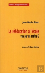 La Rééducation À L'École Vue Par Un Maître G