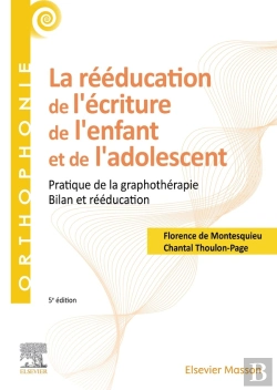 Bertrand.pt - La Rééducation De L'Écriture De L'Enfant Et De L'Adolescent : Pratique De La Graphothérapie ; Bilan Et Rééducation (5e Édition)
