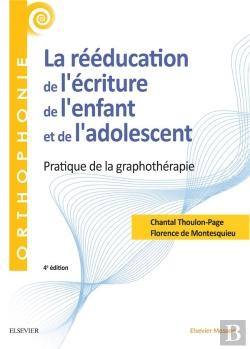 Bertrand.pt - La Rééducation De L'Écriture De L'Enfant Et De L'Adolescent ; Pratique De La Graphothérapie