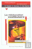 La Reeducation Vestibulaire