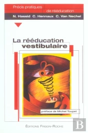 La Reeducation Vestibulaire