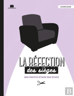 Bertrand.pt - La Réfection Des Sièges
