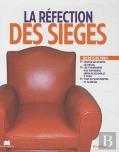 La Refection Des Sieges