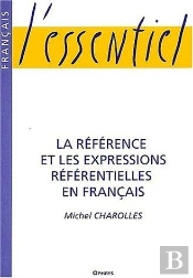 La Reference Et Les Expressions Referentielles En Francais