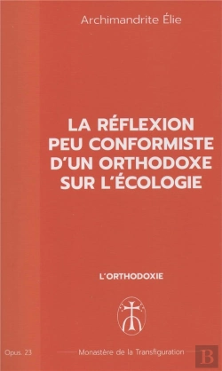 Bertrand.pt - La Réflexion Peu Conformiste D'Un Orthodoxe Sur L'Écologie : Opus. 23