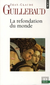 La Refondation Du Monde
