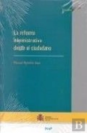 La Reforma Administrativa Desde El Ciudadano