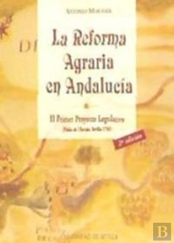 Bertrand.pt - La Reforma Agraria En Andaluc¡A
