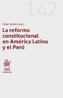 La Reforma Constitucional En America Latina Y El Peru