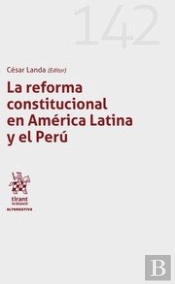 La Reforma Constitucional En America Latina Y El Peru