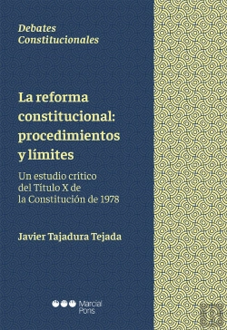 Bertrand.pt - La Reforma Constitucional: Procedimientos Y Límites