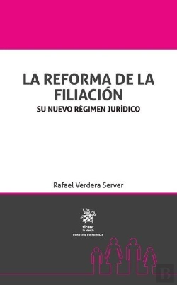 Bertrand.pt - La Reforma De La Filiación . Su Nuevo Régimen Jurídico